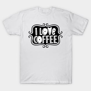 I Love Coffee - Playful Retro Typography T-Shirt